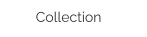 Collection